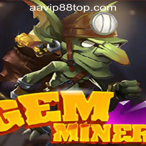Exploring GemMiner: An In-Depth Look at AAVIP88 Official Casino's Latest Game