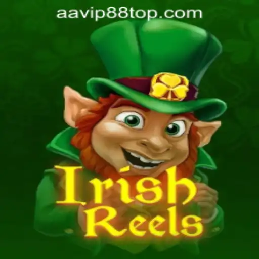 Exploring IrishReels: The Exciting Casino Game on AAVIP88 Official Casino