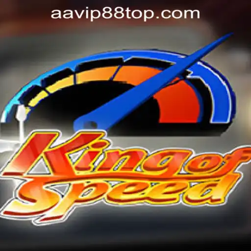 KingofSpeed: The Thrilling Racing Game Experience Offered by AAVIP88 Official Casino