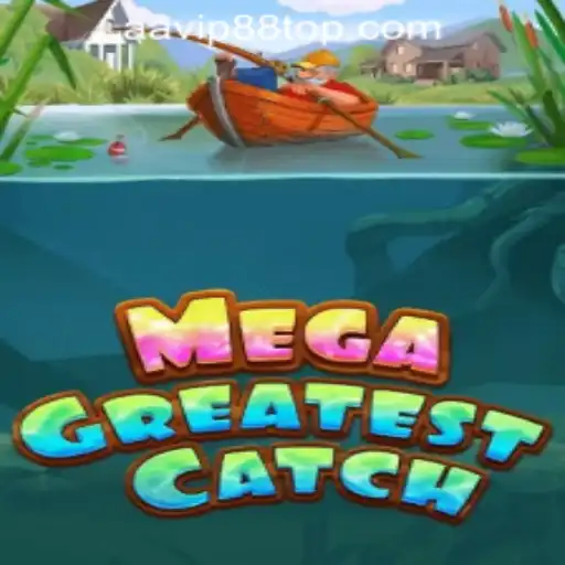 Explore the Excitement of MegaGreatestCatch at AAVIP88 Official Casino