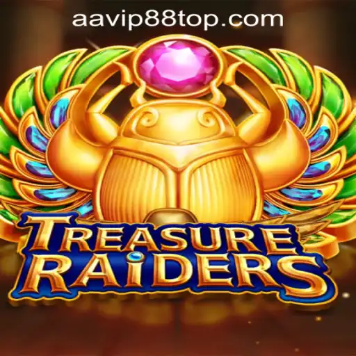 Unveiling TREASURERAIDERS: AAVIP88 Official Casino's Thrilling New Adventure